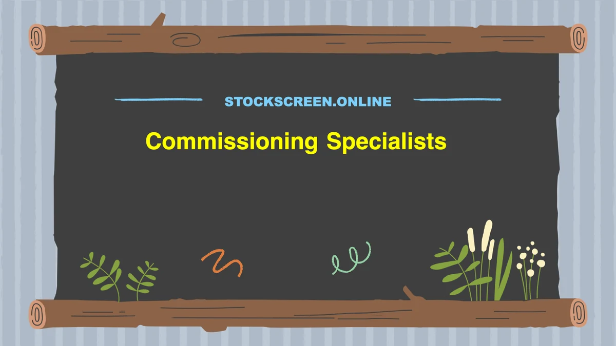 Commissioning Specialists