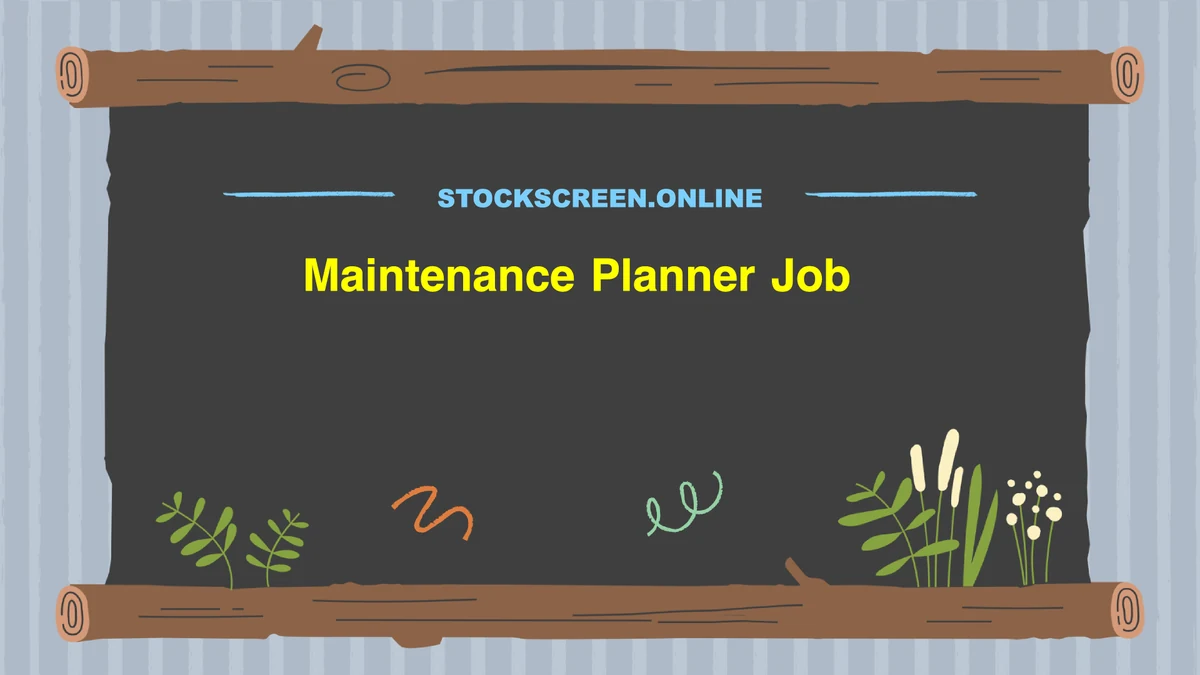 Maintenance Planner Job