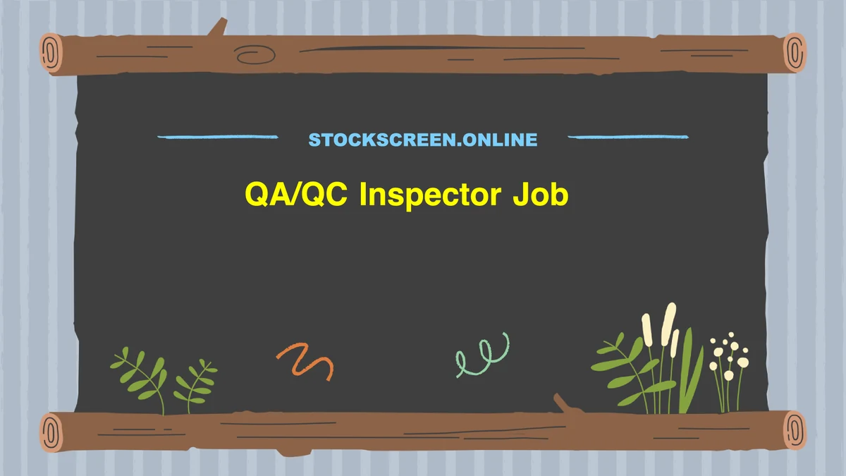 QA/QC Inspector Job